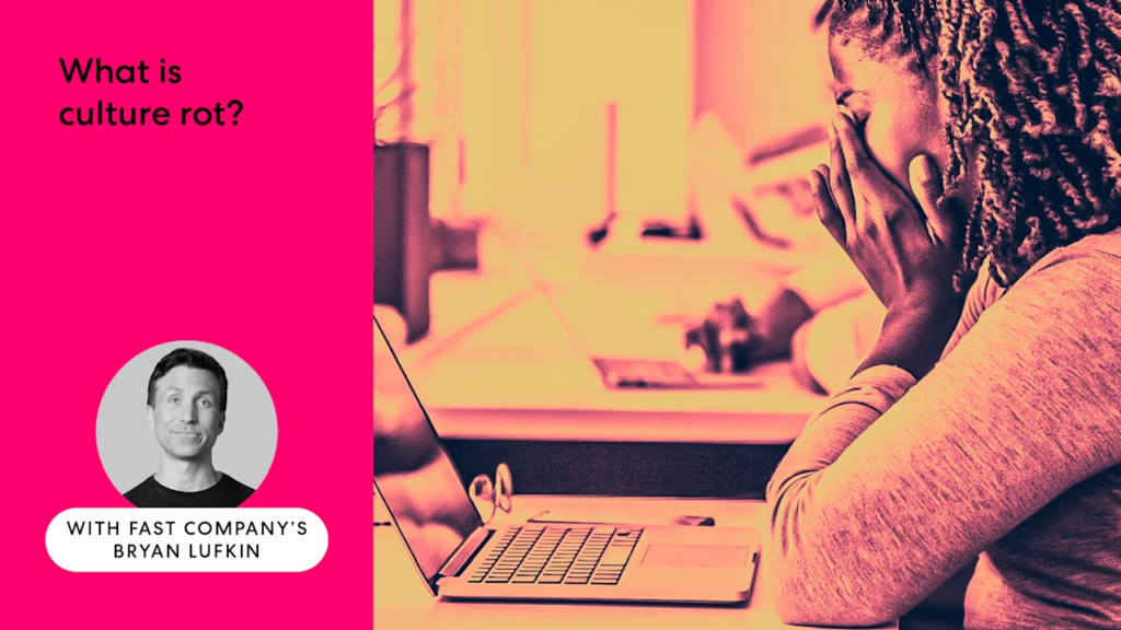 Does your company have culture rot?