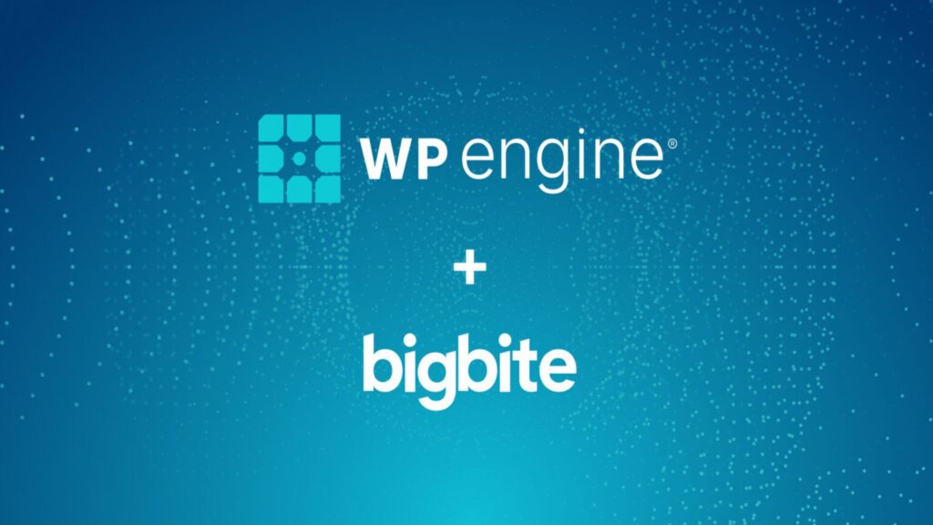 WP Engine buys Big Bite