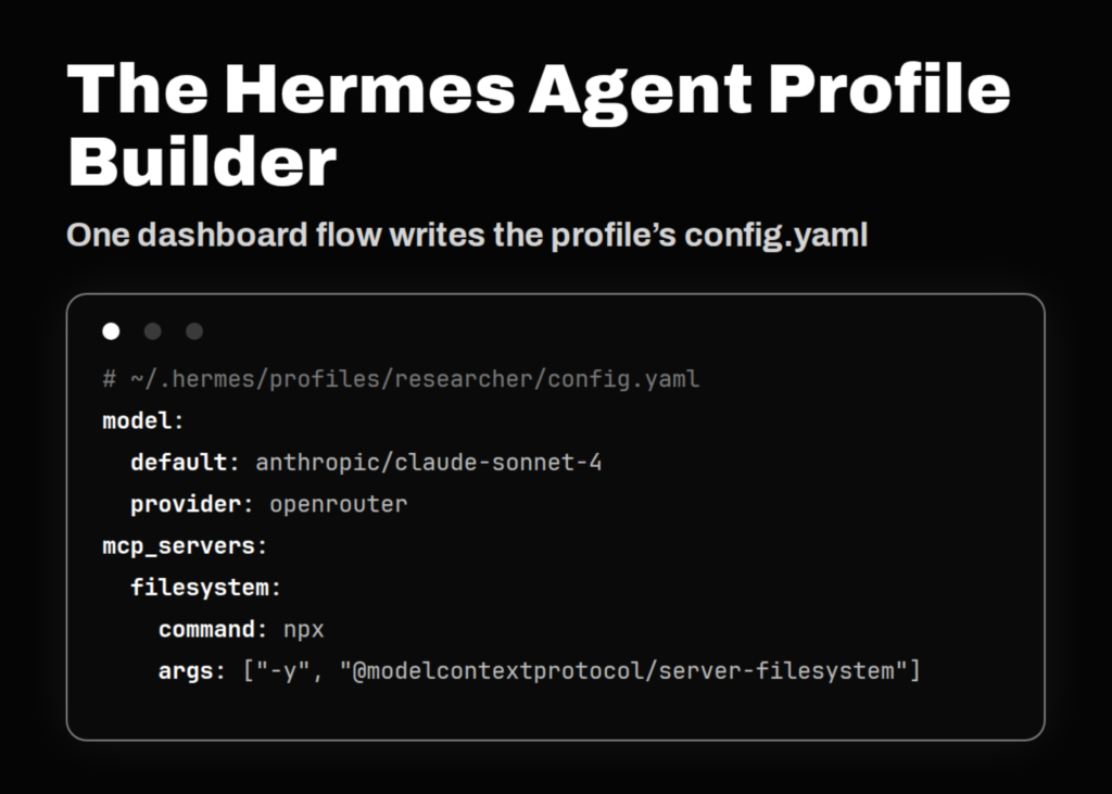 Nous Research Ships Hermes Agent Profile Builder: Identity, Model, Skills, and MCP Servers in One Dashboard Flow Nous Research Ships Hermes Agent Profile Builder: Identity, Model, Skills, and MCP Servers in One Dashboard Flow