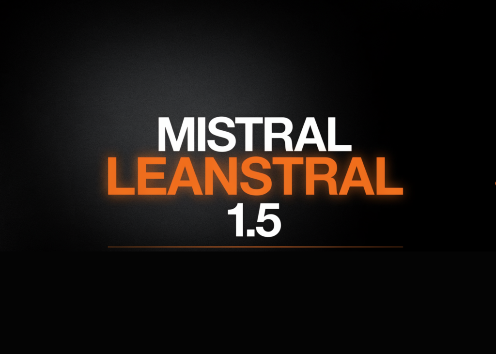 Mistral AI Releases Leanstral 1.5: An Apache-2.0 Lean 4 Code Agent Model Solving 587 of 672 PutnamBench Problems