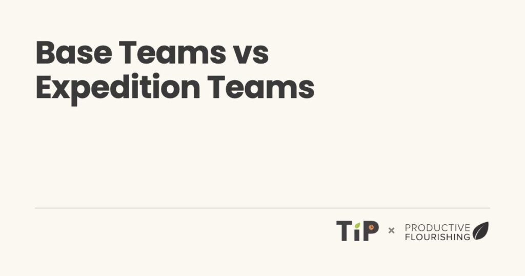 Base Teams vs. Expedition Teams